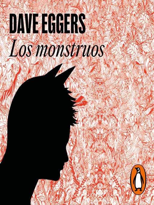 Title details for Los monstruos by Dave Eggers - Available